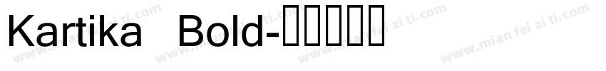 Kartika Bold字体转换